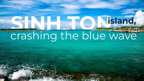 Sinh Ton island, crashing the blue wave