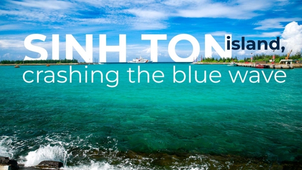 Sinh Ton island, crashing the blue wave