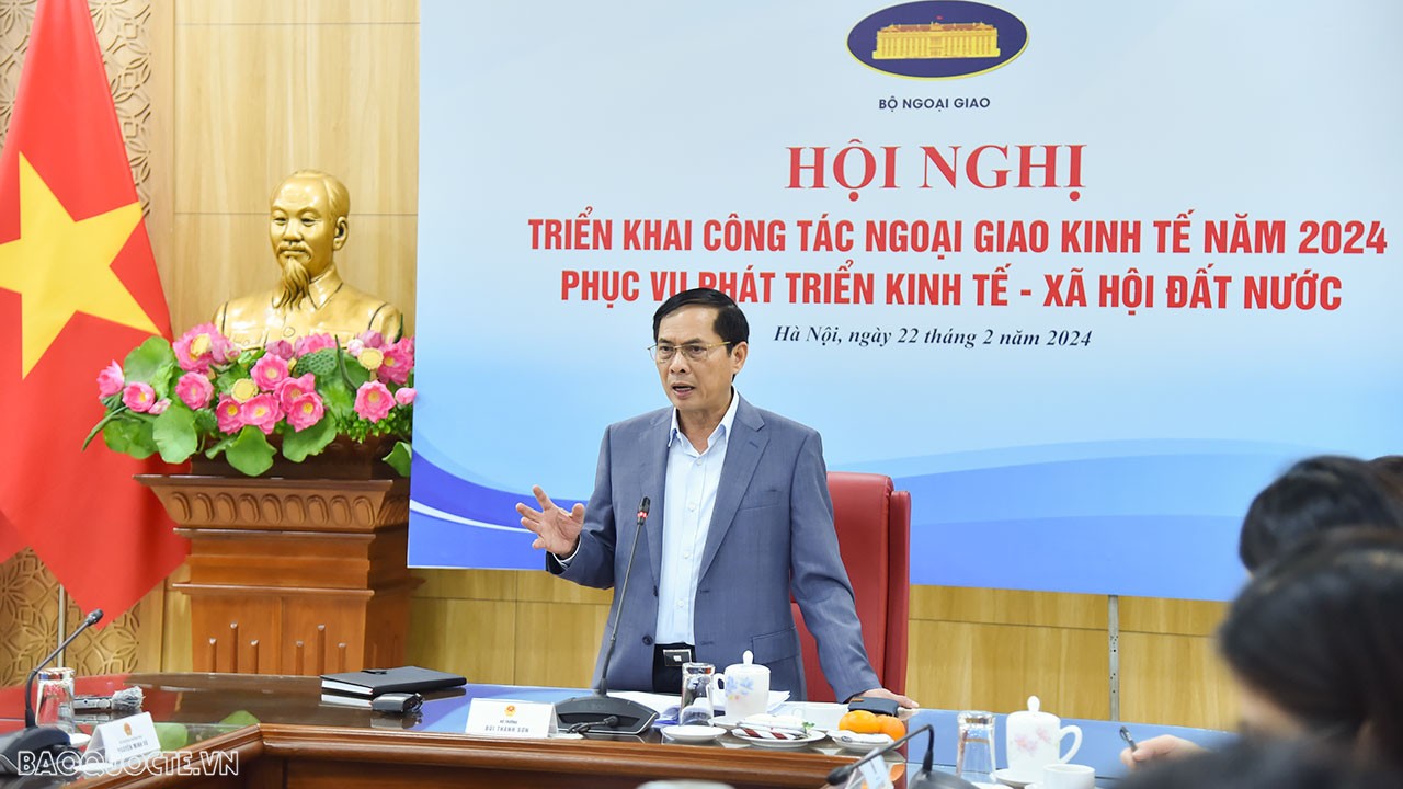 Foreign Minister Bui Thanh Son outlines key tasks of economic diplomacy in 2024 Foreign Minister Bui Thanh Son outlines key tasks of economic diplomacy in 2024