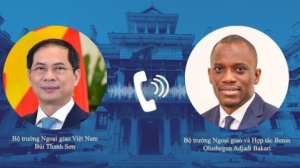 Vietnam, Benin Foreign Ministers hold phone talks, promoting traditional friendship, cooperation