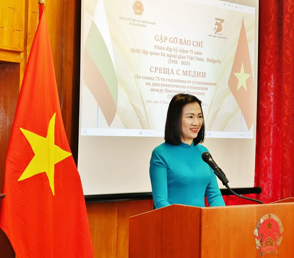 Vietnamese Embassy in Bulgaria hosts press conference to highlight 75-year Vietnam-Bulgaria friendship Vietnamese Embassy in Bulgaria hosts press conference to highlight 75-year Vietnam-Bulgaria friendship