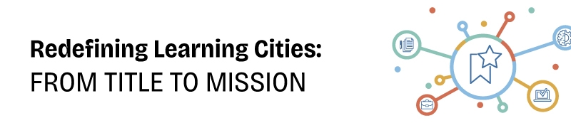 On the Journey to the Global Network of Learning Cities  Part V: Without City Status, Does Membership Still Hold?