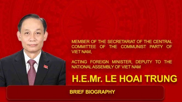 Biography of Acting Foreign Minister Le Hoai Trung