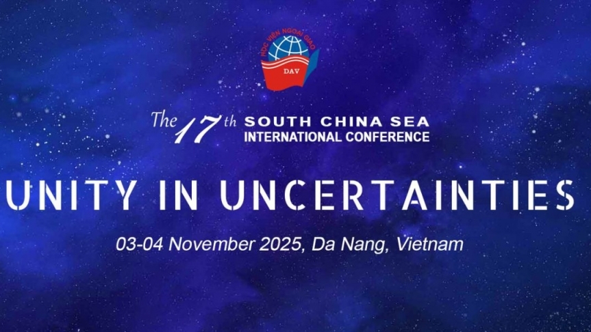 The 17th South China Sea International Conference: Unity in uncertainties