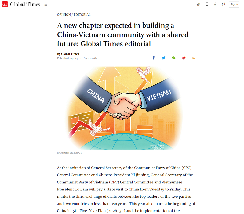Global Times publishes editorial ahead of State visit to China by General Secretary, President To Lam Global Times publishes editorial ahead of State visit to China by General Secretary, President To Lam