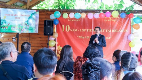 Vietnamese Community in Belarus launches Vietnamese Language Summer Camp 2026, celebrates 10th anniversary of Vietnamese Class