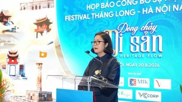 Thang Long–Hanoi Festival 2026 Press Conference: From the flow of heritage to a creative, globally integrated capital