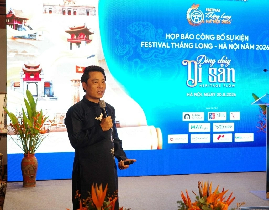 Thang Long–Hanoi Festival 2026 Press Conference: From the flow of heritage to a creative, globally integrated capital
