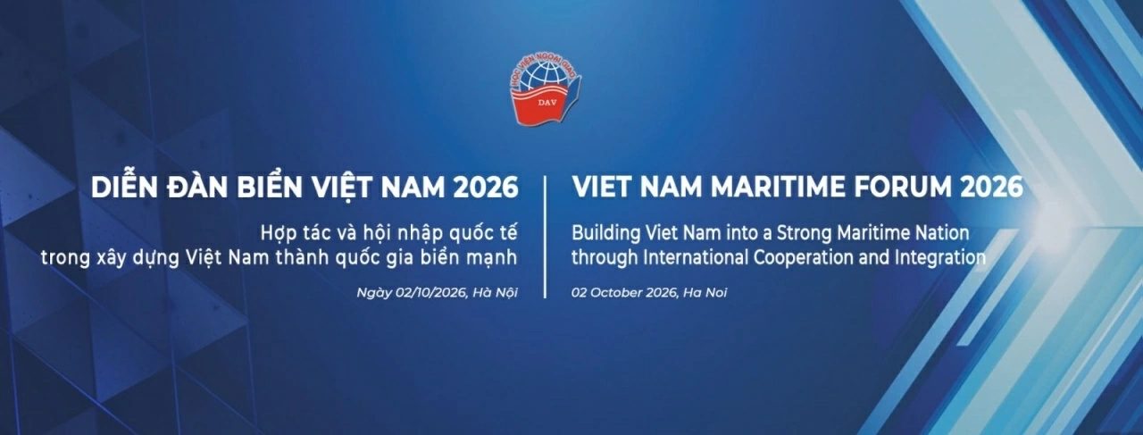 Vietnam Maritime Forum 2026: A hub for international cooperation to build and develop Vietnam as a strong maritime nation