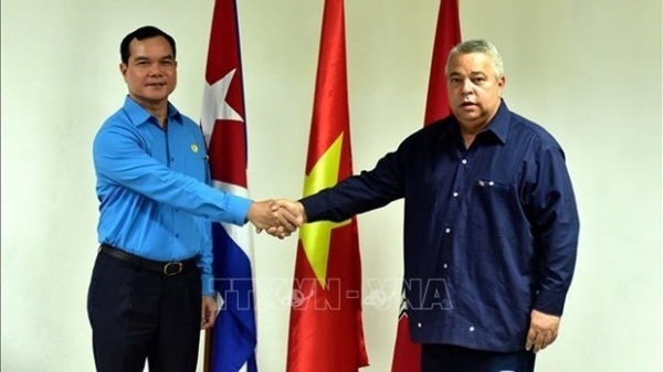 Vietnamese, Cuban trade unions further boost cooperation