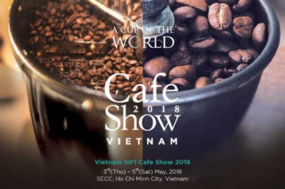vietnam cafe show 2018 kicks off in hcm city