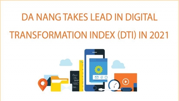 Da Nang takes lead in Digital Transformation Index in 2021