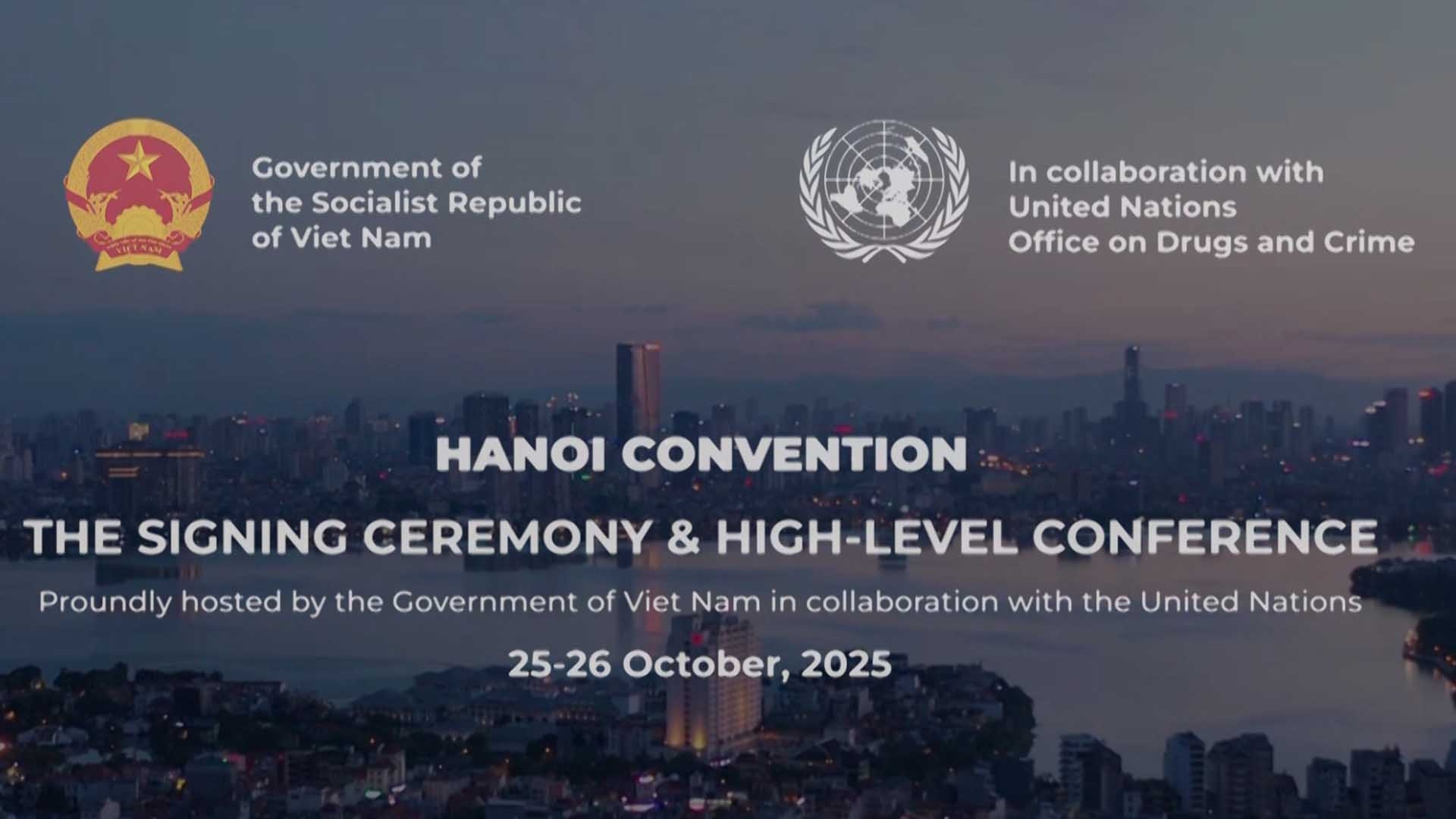 Vietnamese President, UN chief to co-chair Cybercrime Convention signing in Hanoi